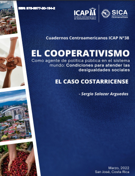 El cooperativismo como agente de política pública en el sistema mundo: condiciones para atender las desigualdades sociales.  El caso costarricense.   Autor: Sergio Salazar A