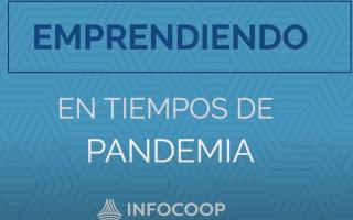 Emprendiendo en tiempos de pandemia